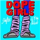 Shiftee Ft. TT The Artist - Dope Girls